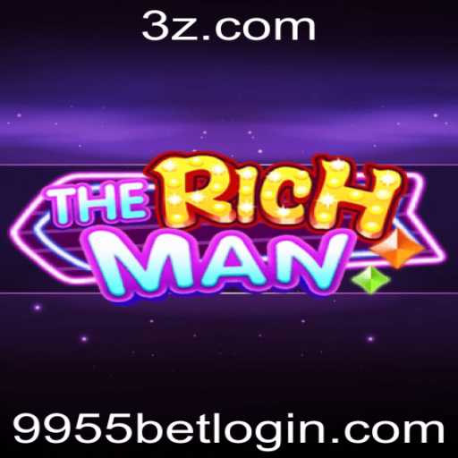 Explorando TheRichMan: Um Guia Comprensivo para o Jogo de Apostas '9955 bet'